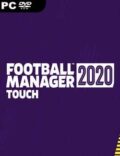 Football Manager 2020 Touch Torrent Full PC Game
