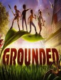 Grounded Torrent Full PC Game