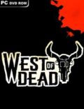 West of Dead Torrent Full PC Game
