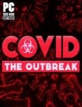 COVID The Outbreak Torrent Full PC Game