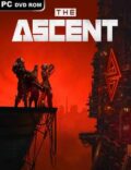 The Ascent Torrent Full PC Game