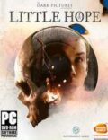 The Dark Pictures Little Hope Torrent Full PC Game
