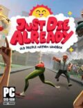Just Die Already Torrent Full PC Game