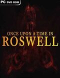 Once Upon A Time In Roswell Torrent Full PC Game
