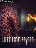 Lust from Beyond Torrent Full PC Game