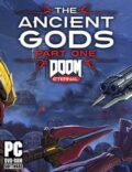 DOOM Eternal The Ancient Gods Part One Torrent Full PC Game