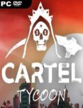 Cartel Tycoon Torrent Full PC Game
