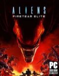 Aliens: Fireteam Elite Torrent Full PC Game