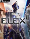 ELEX II Torrent Full PC Game