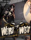 Weird West Torrent Full PC Game