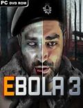 EBOLA 3 Torrent Full PC Game