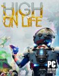 High On Life Torrent Full PC Game