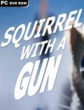 Squirrel with a Gun Torrent Full PC Game