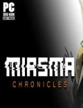 Miasma Chronicles Torrent Full PC Game