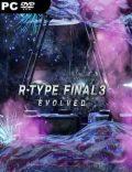 R-type Final 3 Evolved Torrent Full PC Game
