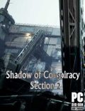 Shadow of Conspiracy Section 2 Torrent Full PC Game