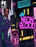 Neon Blood Torrent Full PC Game
