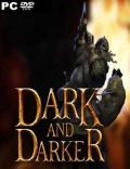 Dark and Darker Torrent Full PC Game