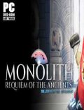 Monolith Requiem of the Ancients Torrent Full PC Game