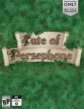 Fate of Persephone Torrent Full PC Game