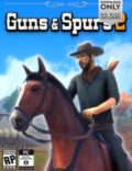 Guns and Spurs 2 Torrent Full PC Game
