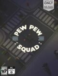 Pew Pew Squad Torrent Full PC Game