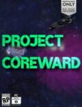 Project Coreward Torrent Full PC Game