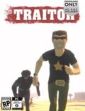 Traitor Torrent Full PC Game