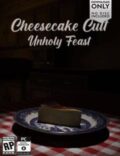 Cheesecake Cult: Unholy Feast Torrent Full PC Game