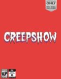 Creepshow Torrent Full PC Game