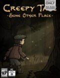 Creepy Tale: Some Other Place Torrent Full PC Game