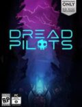 Dread Pilots Torrent Full PC Game