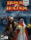 Heroes of Holdem Torrent Full PC Game