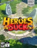 Heroes Suck Torrent Full PC Game