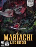 Mariachi Legends Torrent Full PC Game