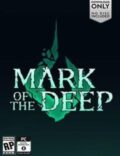 Mark of the Deep Torrent Full PC Game