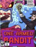 One Armed Bandit Torrent Full PC Game