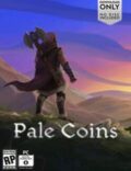 Pale Coins Torrent Full PC Game