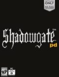 Shadowgate PD Torrent Full PC Game