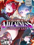 The Great Villainess: Strategy of Lily Torrent Full PC Game