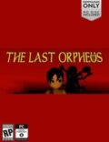 The Last Orpheus Torrent Full PC Game