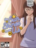 The Sun Shines Over Us Torrent Full PC Game