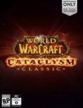 World of Warcraft: Cataclysm Classic Torrent Full PC Game