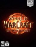 World of Warcraft: The War Within Torrent Full PC Game