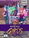 High Elo Girls Torrent Full PC Game
