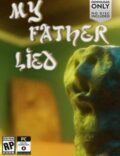 My Father Lied Torrent Full PC Game