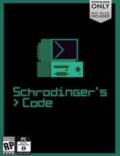 Schrodinger’s Code Torrent Full PC Game