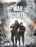 War Hospital Torrent Full PC Game